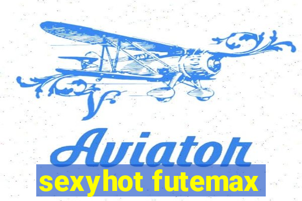 sexyhot futemax